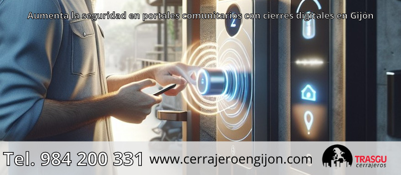 Aumenta la seguridad en portales comunitarios con cierres digitales en Gijón Aumenta la seguridad en portales comunitarios con cierres digitales en Gijón