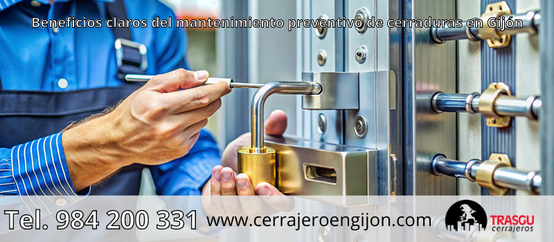 Beneficios claros del mantenimiento preventivo de cerraduras en Gijón Beneficios claros del mantenimiento preventivo de cerraduras en Gijón