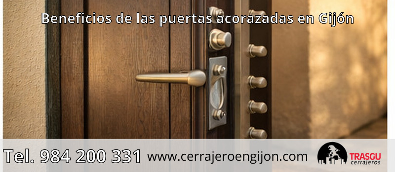 Beneficios de las puertas acorazadas en Gijón