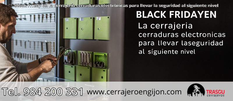 Black Friday en la cerrajería cerraduras electrónicas para llevar la seguridad al siguiente nivel Black Friday en la cerrajería cerraduras electrónicas para llevar la seguridad al siguiente nivel