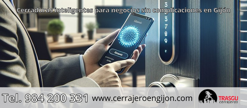 Cerraduras inteligentes para negocios sin complicaciones en Gijón Cerraduras inteligentes para negocios sin complicaciones en Gijón
