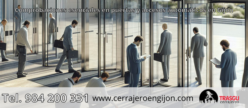 Comprobaciones esenciales en puertas y accesos automáticos en Gijón Comprobaciones esenciales en puertas y accesos automáticos en Gijón