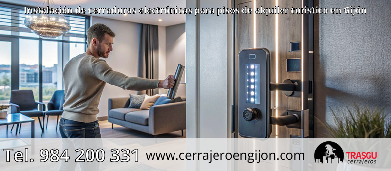 Instalación de cerraduras electrónicas para pisos de alquiler turístico en Gijón Instalación de cerraduras electrónicas para pisos de alquiler turístico en Gijón