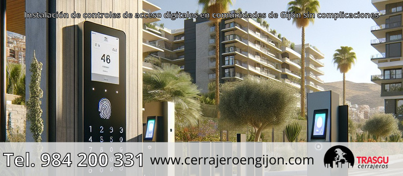 Instalación de controles de acceso digitales en comunidades de Gijón sin complicaciones Instalación de controles de acceso digitales en comunidades de Gijón sin complicaciones