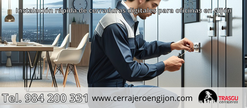 Instalación rápida de cerraduras digitales para oficinas en Gijón Instalación rápida de cerraduras digitales para oficinas en Gijón