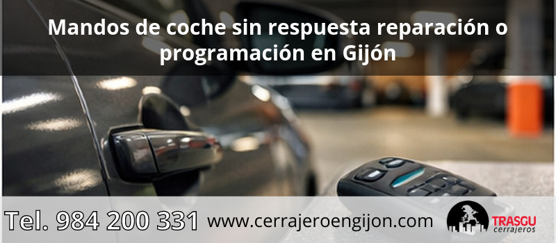 Mandos de coche sin respuesta reparación o programación en Gijón