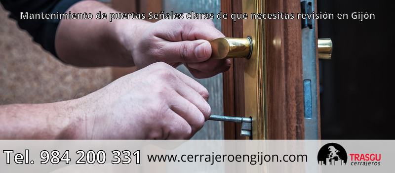 Mantenimiento de puertas Señales claras de que necesitas revisión en Gijón