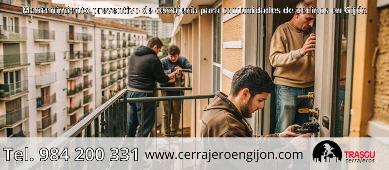 Mantenimiento preventivo de cerrajería para comunidades de vecinos en Gijón