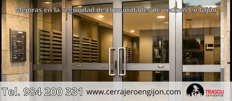 Mejoras en la seguridad de comunidades de vecinos en Gijón Mejoras en la seguridad de comunidades de vecinos en Gijón