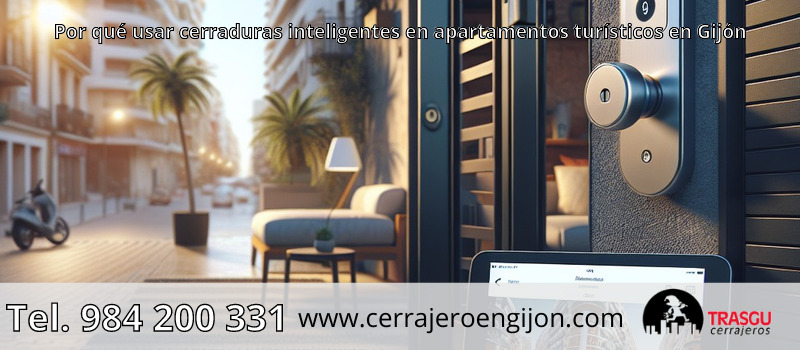 Por qué usar cerraduras inteligentes en apartamentos turísticos en Gijón Por qué usar cerraduras inteligentes en apartamentos turísticos en Gijón