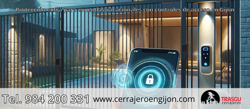 Protección extra para viviendas vacacionales con controles de acceso en Gijón