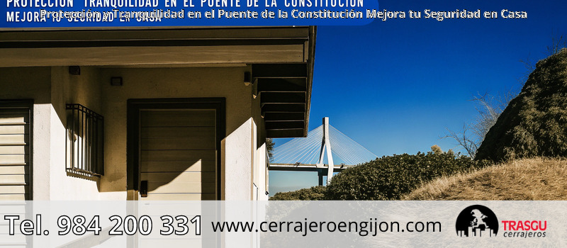 Protección y Tranquilidad en el Puente de la Constitución Mejora tu Seguridad en Casa Protección y Tranquilidad en el Puente de la Constitución Mejora tu Seguridad en Casa