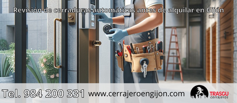 Revisión de cerraduras automáticas antes de alquilar en Gijón Revisión de cerraduras automáticas antes de alquilar en Gijón