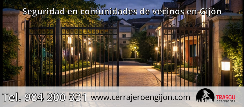 Seguridad en comunidades de vecinos en Gijón