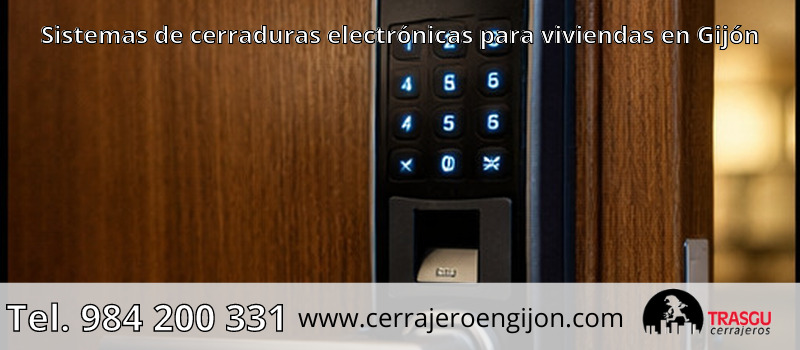 Sistemas de cerraduras electrónicas para viviendas en Gijón