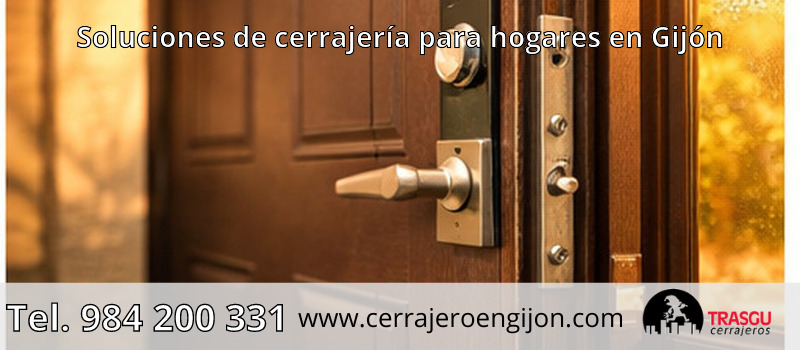 Soluciones de cerrajería para hogares en Gijón